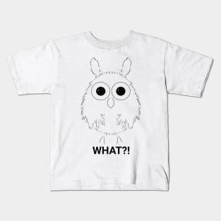 WHAT?! Kids T-Shirt